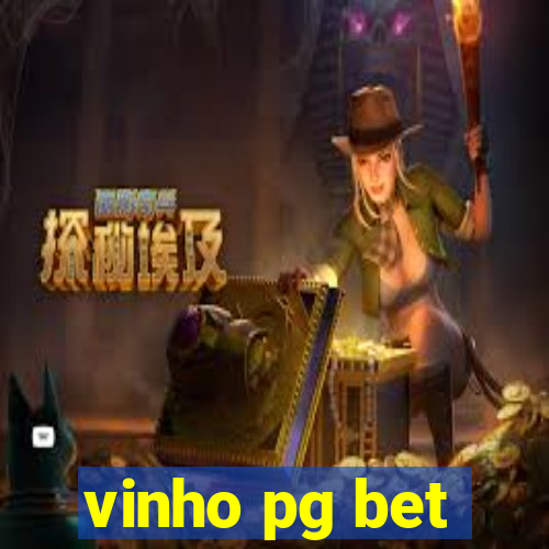 vinho pg bet